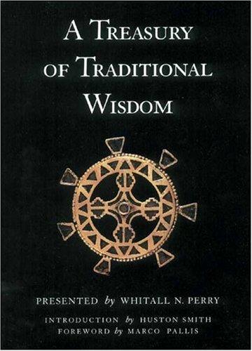 A treasury of traditional wisdom