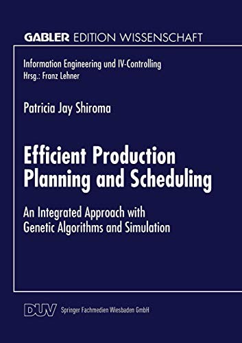Efficient Production Planning and Scheduling