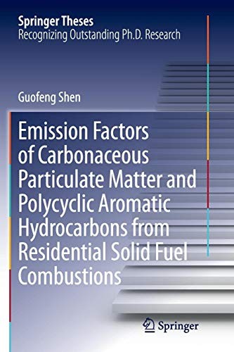 Emission Factors of Carbonaceous Particulate Matter and Polycyclic Aromatic Hydrocarbons from Residential Solid Fuel Combustions