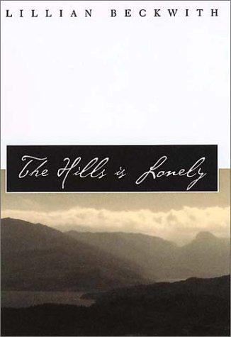 The Hills is Lonely