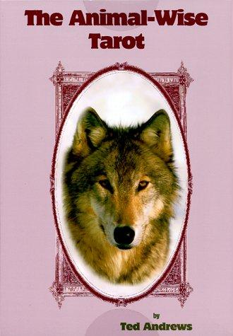 The Animal Wise Tarot by Ted Andrews cover