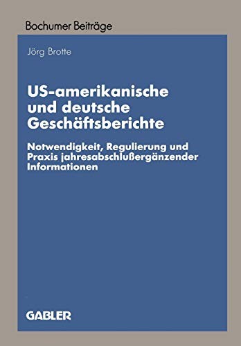 US-amerikanische und deutsche Geschäftsberichte by Jörg Brotte cover