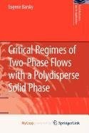 Critical Regimes of Two-Phase Flows with a Polydisperse Solid Phase