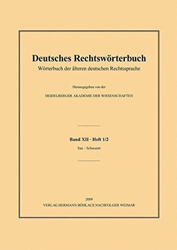 Deutsches Rechtswörterbuch by Heidelberger Akademie der Wissenschaften, Andreas Deutsch cover