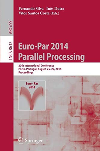 Euro-Par 2014 : Parallel Processing
