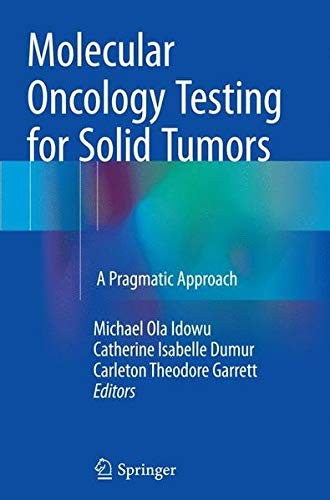 Molecular Oncology Testing for Solid Tumors