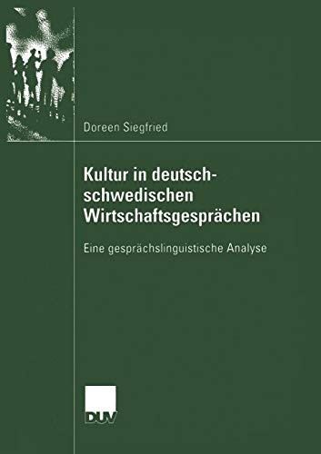 Kultur in deutsch-schwedischen Wirtschaftsgesprächen by Doreen Siegfried cover