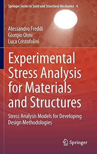 Experimental Stress Analysis for Materials and Structures