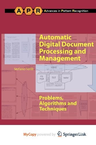 Automatic Digital Document Processing and Management