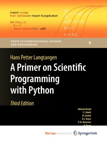 A Primer on Scientific Programming with Python