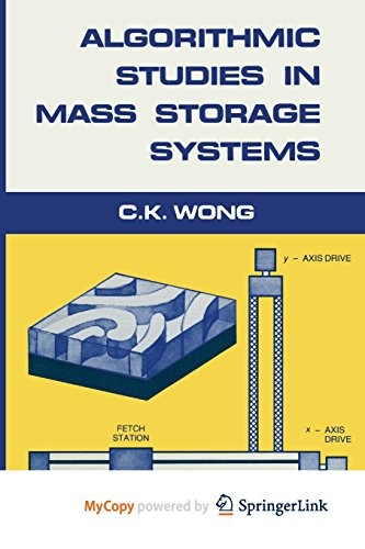 Algorithmic Studies in Mass Storage Systems