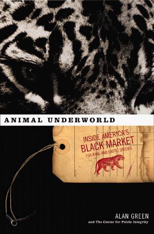 Animal Underworld by Alan Green cover