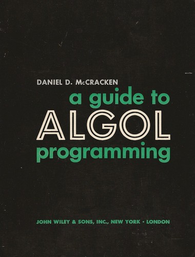 A guide to ALGOL programming