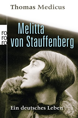 Melitta von Stauffenberg by Thomas Medicus cover