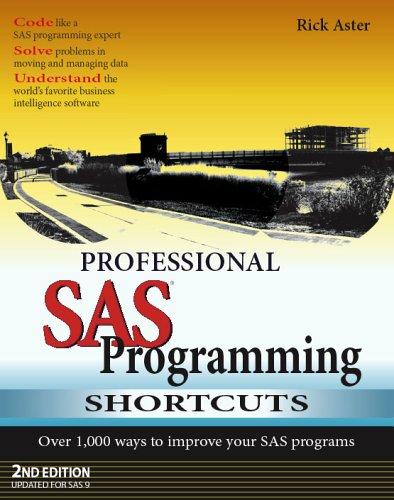 Professional SAS Programming Shortcuts