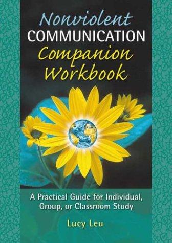 Nonviolent Communication Companion Workbook