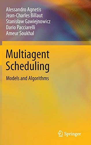 Multiagent Scheduling