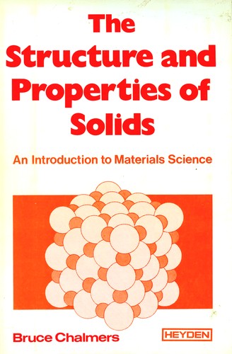 The structure and properties of solids