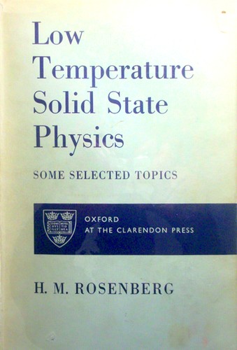 Low temperature solid state physics