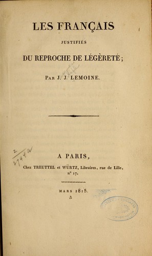 Les français justifiés du reproche de légèreté by J.-J Lemoine cover