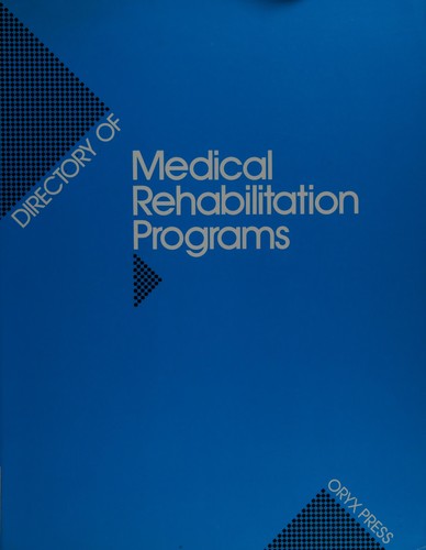 Directory of medical rehabilitation programs