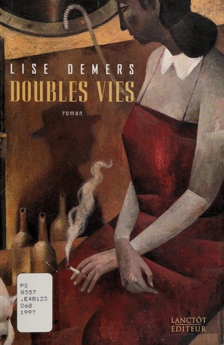 Doubles vies by Lise Demers cover