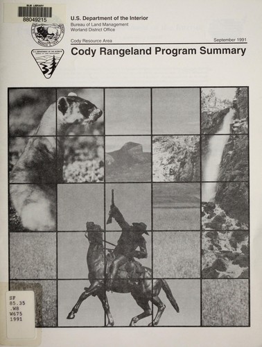 Rangeland program summary for the Cody Resource Area