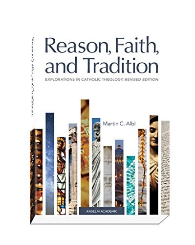 Reason, faith, and tradition