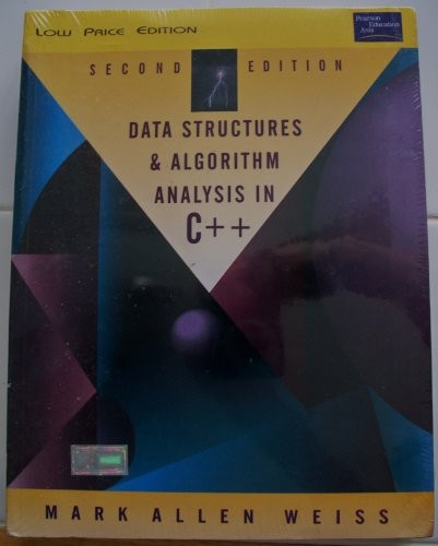 Data Structures & Algorithm Analysis in C++ Second Edition/Low Price Edition
