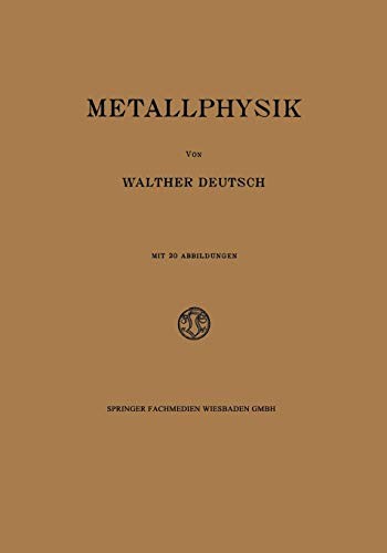Metallphysik by Walther Deutsch cover