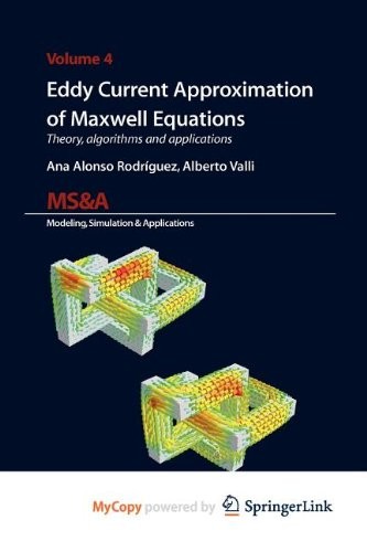 Eddy Current Approximation of Maxwell Equations