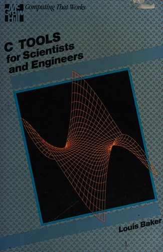 C tools for scientists and engineers