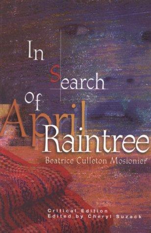 In search of April Raintree by Beatrice Mosionier cover