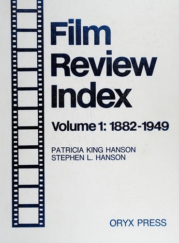 Film review index by Patricia King Hanson, Stephen L. Hanson cover
