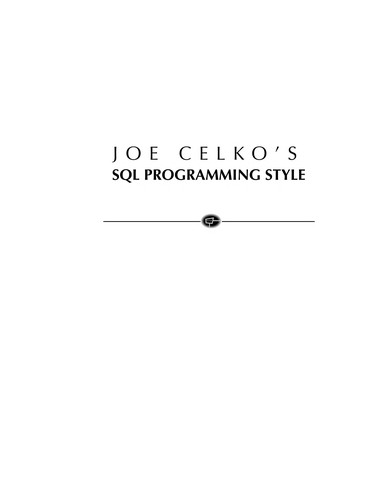 Joe Celko's SQL programming style