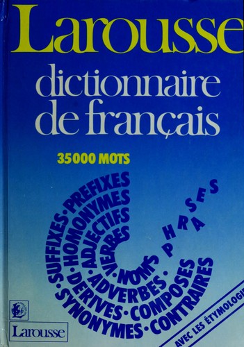 Dictionnaire de français by Larousse cover