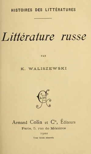 Littérature russe by Kazimierz Waliszewski cover