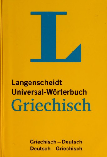 Langenscheidt Universal-Wörterbuch Griechisch by Aglaia Alexiou-Puljer, Sabrina Cherubini cover