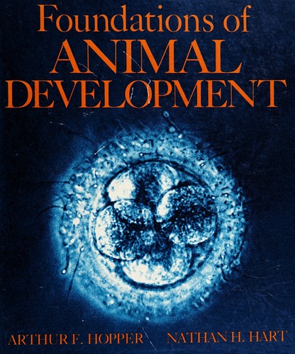 Foundationof animal development by Arthur F. Hopper cover