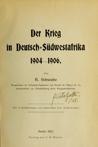 Der Krieg in Deutsch-Südwestafrika, 1904-1906 by Kurd Schwabe cover