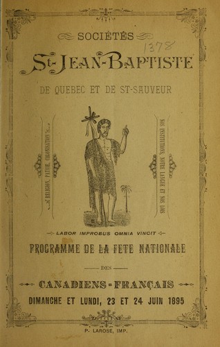 Programme de la fete nationale des canadiens-francais dimanche et lundi 23 et 24 juin 1895 by Societe Saint Jean-Baptiste de Quebec et de Saint-Sauveur cover