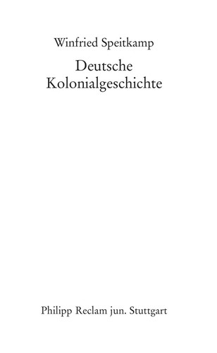 Deutsche Kolonialgeschichte by Winfried Speitkamp cover