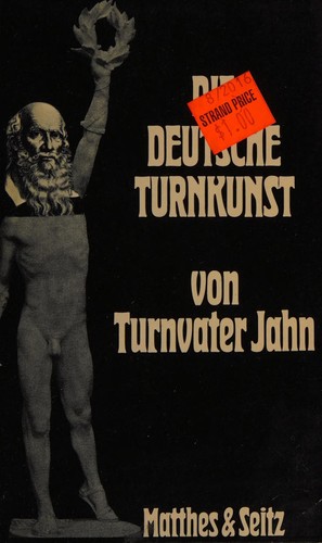 Die deutsche Turnkunst by Friedrich Ludwig Jahn cover