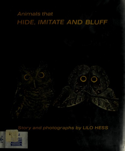 Animals that hide, imitate, and bluff by Lilo Hess cover