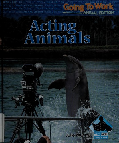 Acting animals