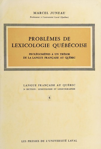 Problèmes de lexicologie québécoise by Marcel Juneau cover