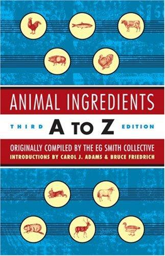 Animal Ingredients A to Z by E. G. Smith Collective cover