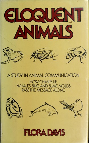 Eloquent animals by Flora Davis, Davis. Flora. cover