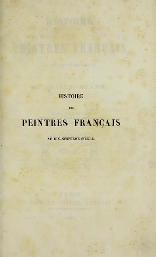 Histoire des peintres français au dix-neuvième siècle by Blanc, Charles cover