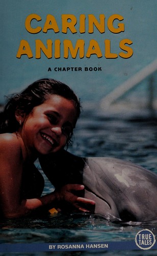 Caring animals by Rosanna Hansen cover
